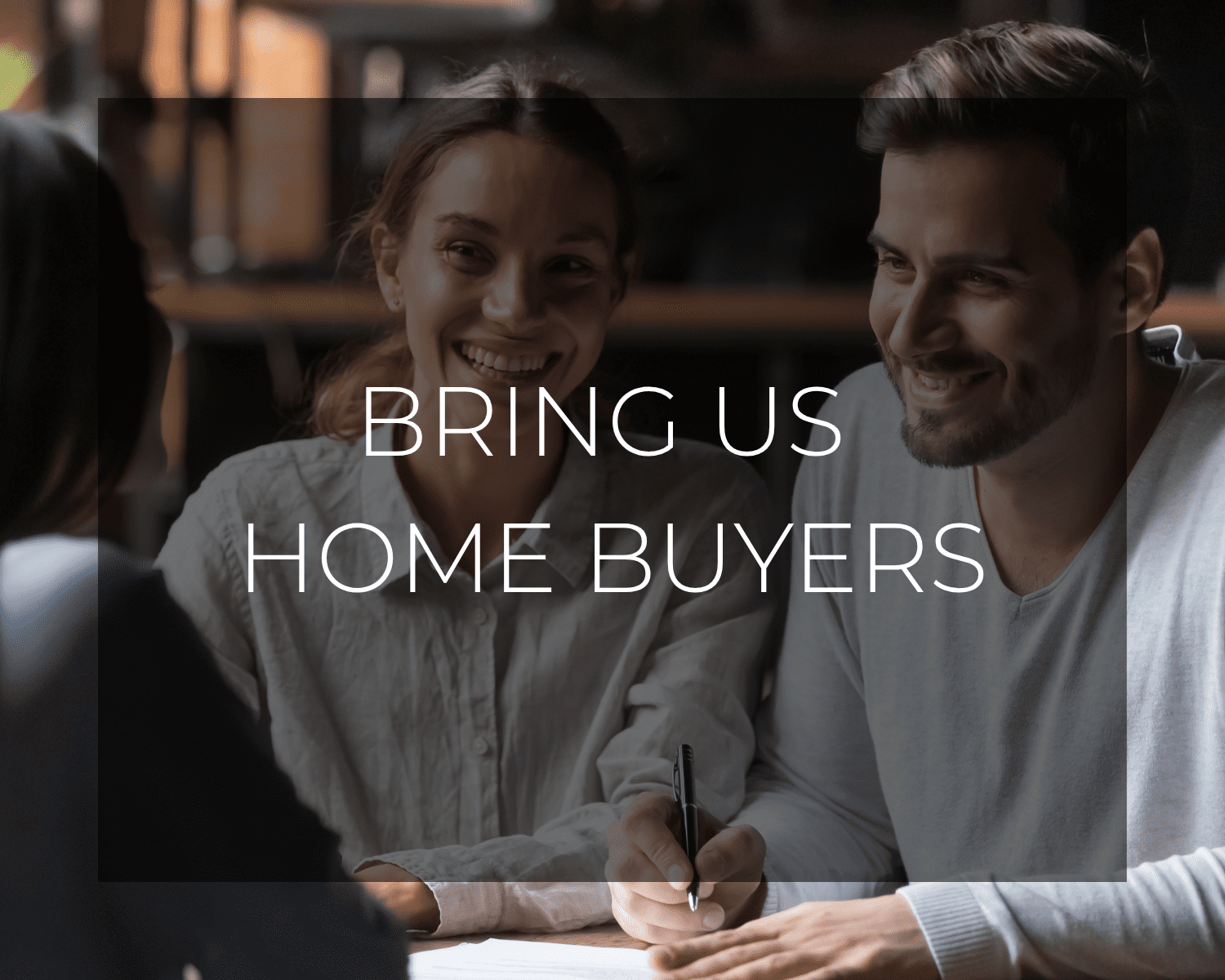 Bring Us Home Buyers - Broker Partner